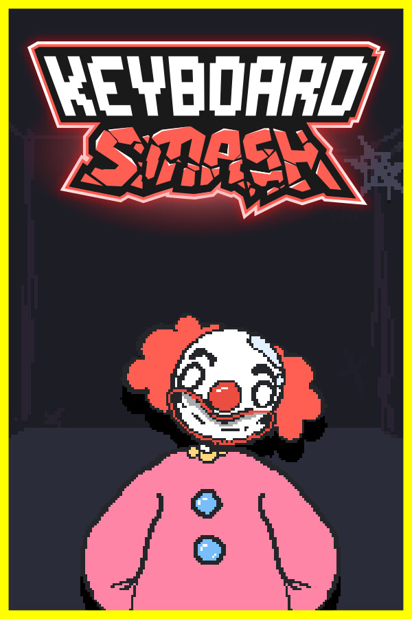 Keyboard Smash
