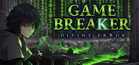 Game Breaker: Divine Error