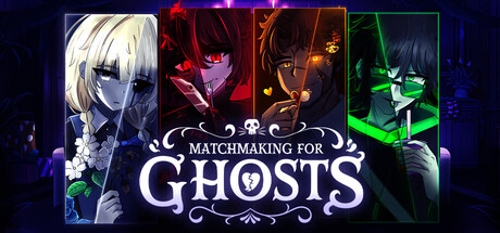 Matchmaking for Ghosts