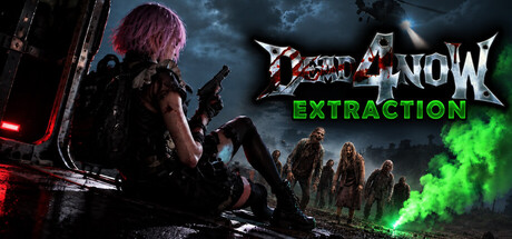 Cover art from Dead 4 Now: Extraction