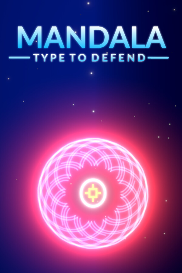 Mandala: Type To Defend
