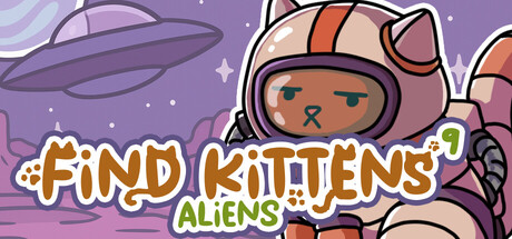 FIND KITTENS 9: Aliens