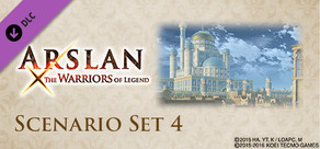 ARSLAN - Scenario Set 4