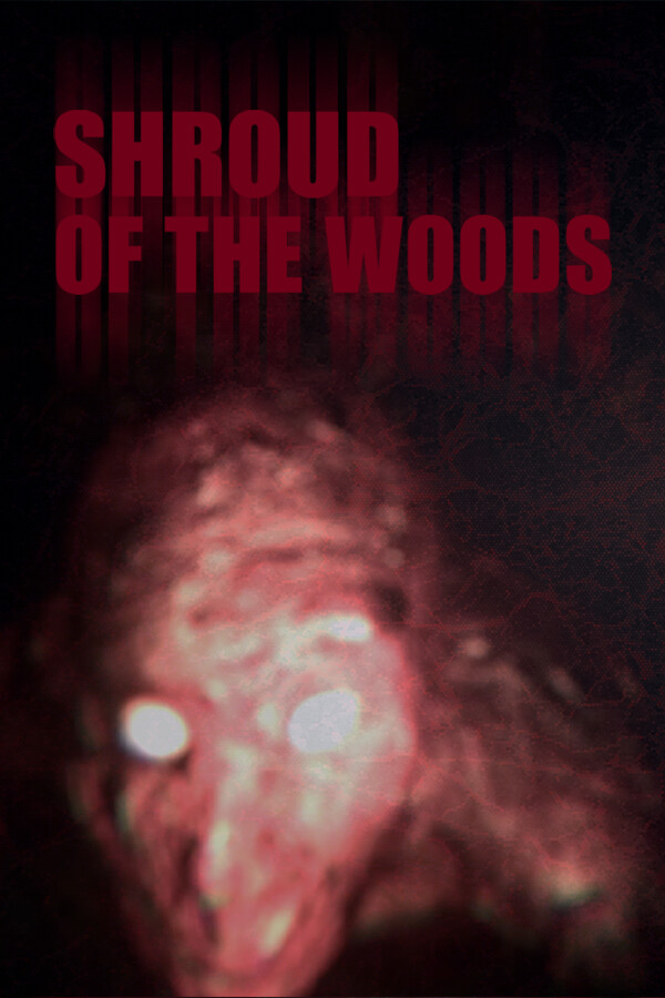 Shroud of the Woods