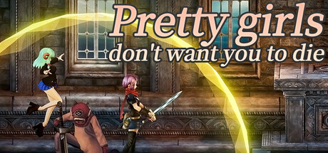Cover art from Pretty girls don't want you to die