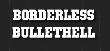 Borderless Bullethell
