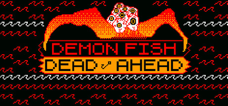 Cover art from Demon Fish Dead Ahead