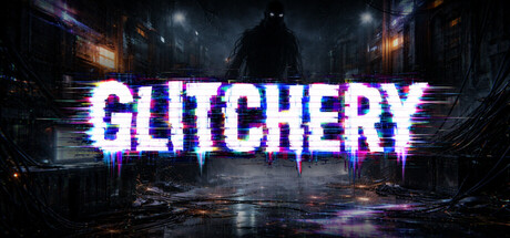Glitchery
