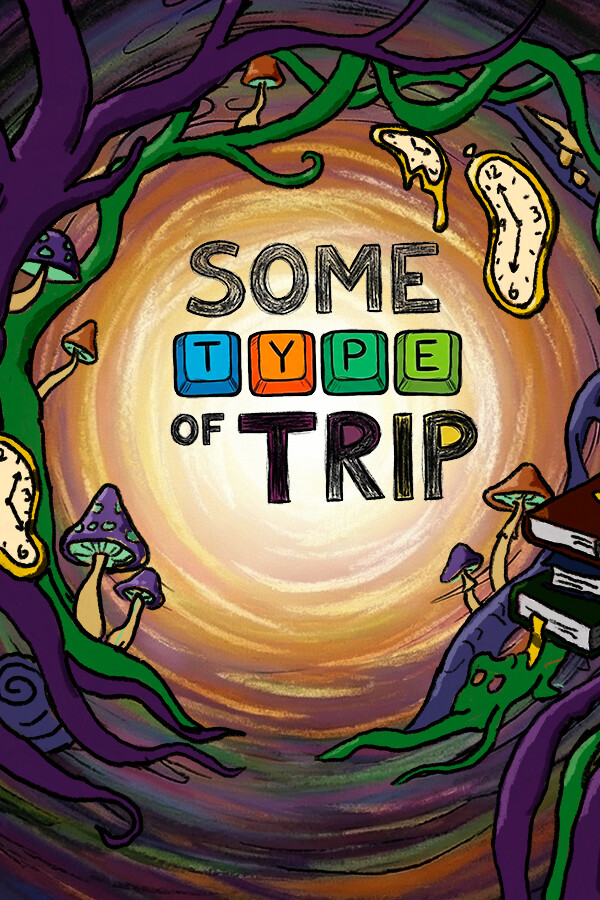 Some Type of Trip