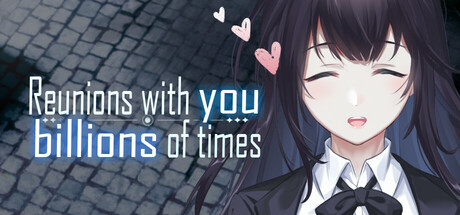 Cover art from Reunions with you billions of times