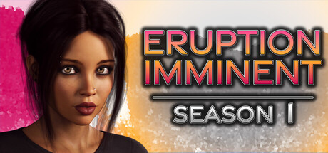 Cover art from Eruption Imminent - Season 1