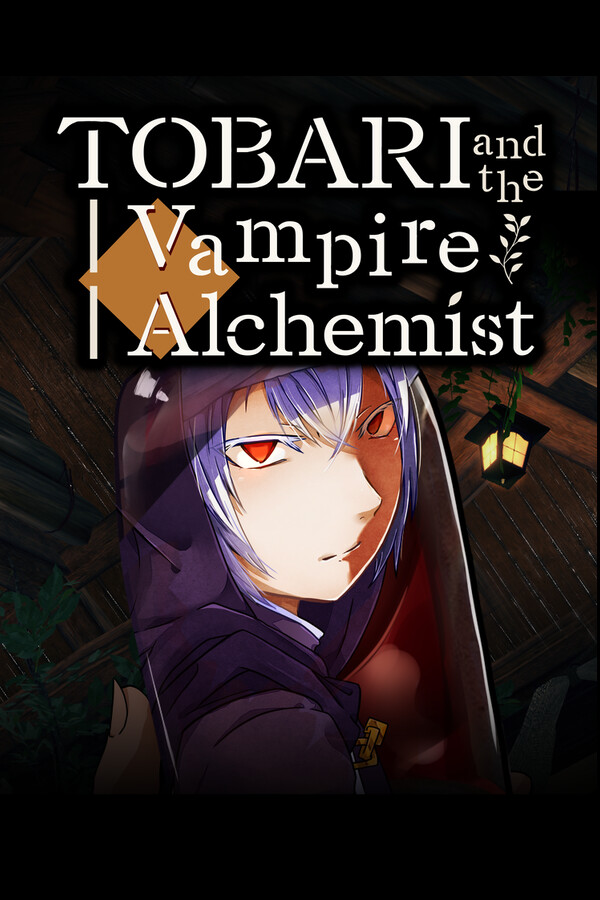 TOBARI and the Vampire Alchemist
