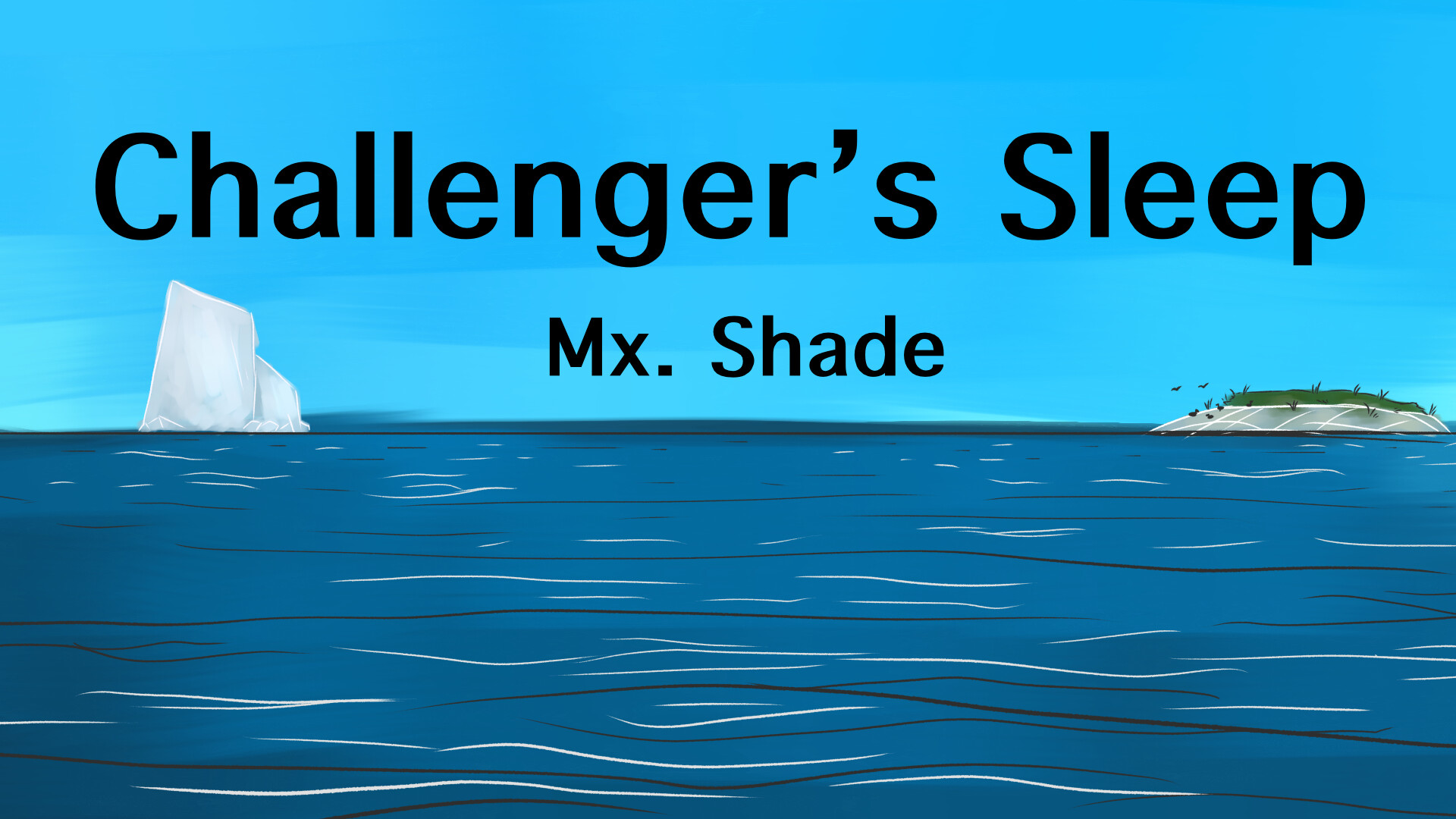 Challenger's Sleep trailer