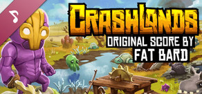 Crashlands Soundtrack