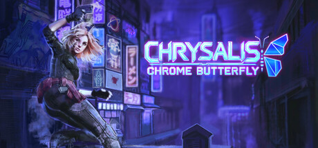 Cover art from Chrysalis: Chrome Butterfly