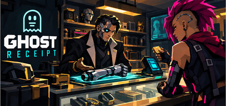 Cover art from Ghost Receipt - A Cyberpunk Pawnshop Simulator