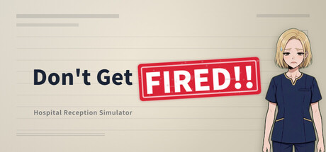 Cover art from Don't Get Fired!! ~Hospital Reception Simulator~