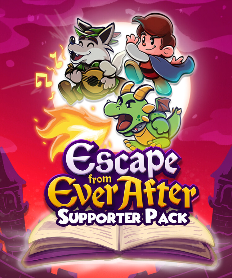 Escape from Ever After - Supporter Pack