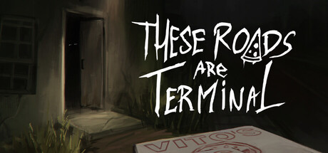 Cover art from These Roads are Terminal