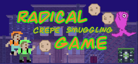Cover art from Radical Crepe Smuggling Game