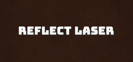 Reflect Laser - Light Reflection Puzzle -