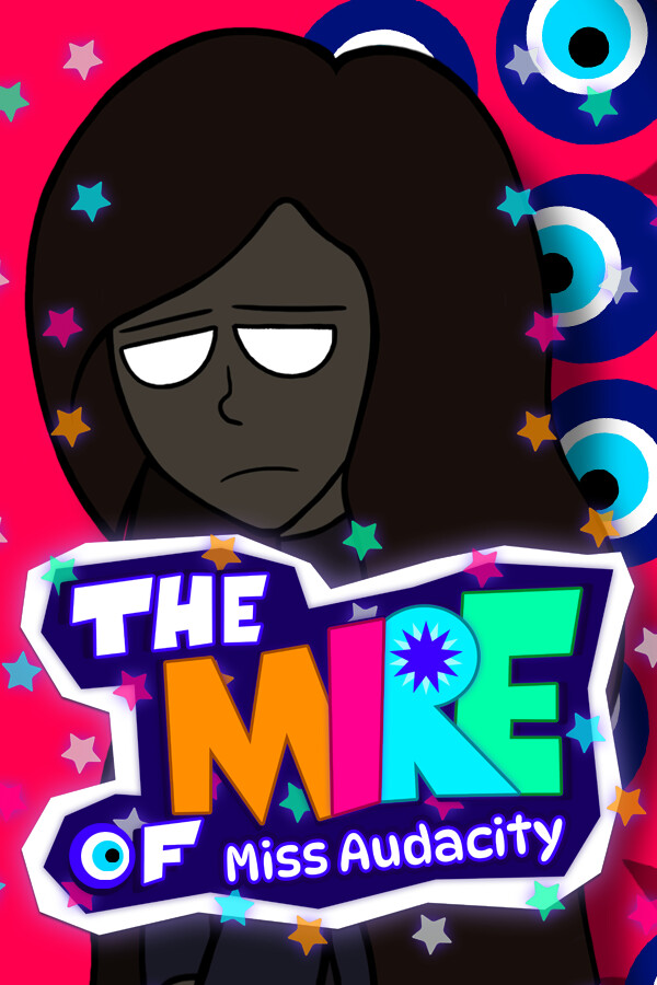The Mire of Miss Audacity