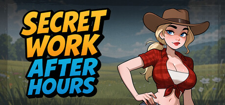 SECRET WORK AFTER HOURS