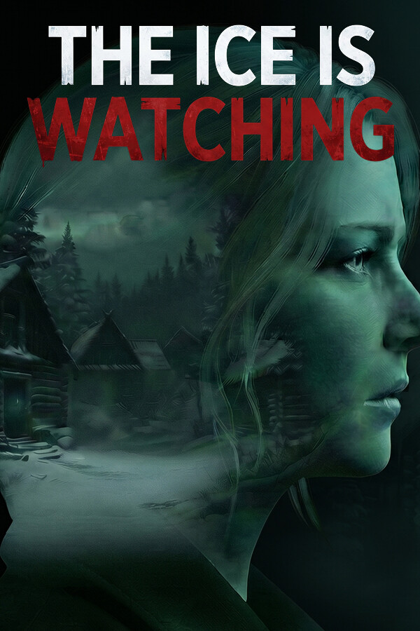 The Ice is Watching