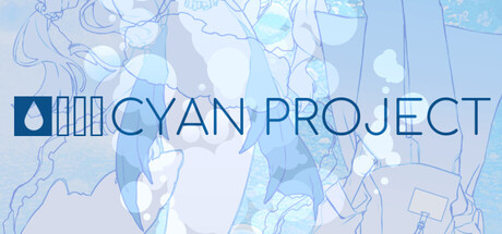 Cover art from CYAN PROJECT: Today, I Decided to Kidnap a Mermaid
