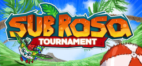 Sub Rosa Tournament
