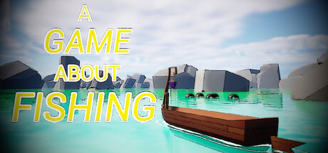 AGameAboutFishing