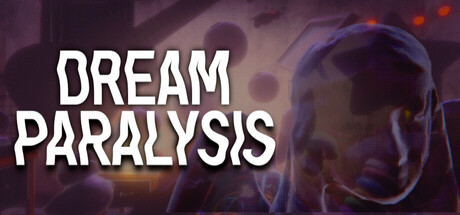 Cover art from Dream Paralysis