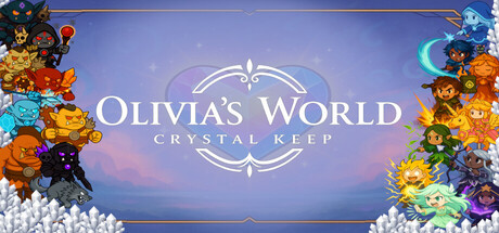 Cover art from Olivia's World: Crystal Keep