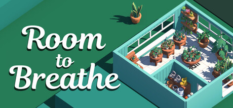 Room to Breathe