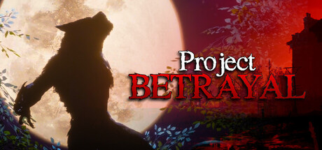 Project Betrayal