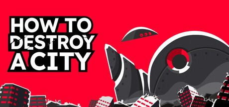 Cover art from How To Destroy A City