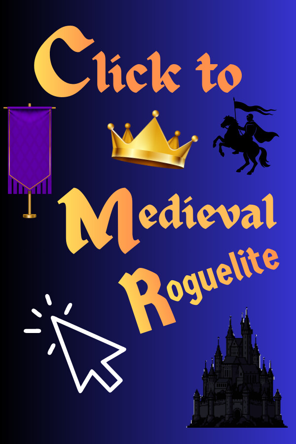 Click to Medieval Roguelite