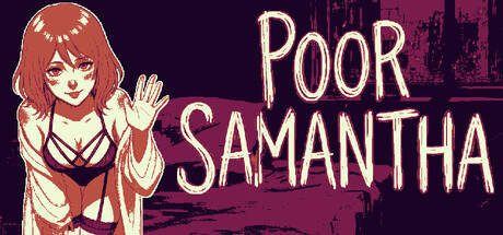 Poor Samantha