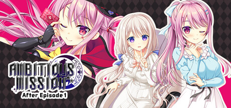 Cover art from AMBITIOUS MISSION After Episode 1