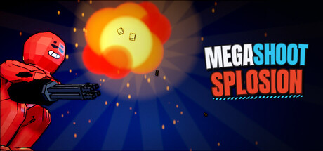 Cover art from Megashootsplosion