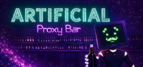Cover art from Artificial: Proxy Bar