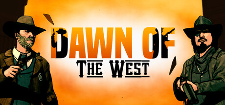 Dawn of the West