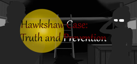 Cover art from Hawkshaw Case: Truth & Prevention