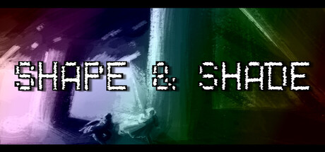 SHAPE & SHADE