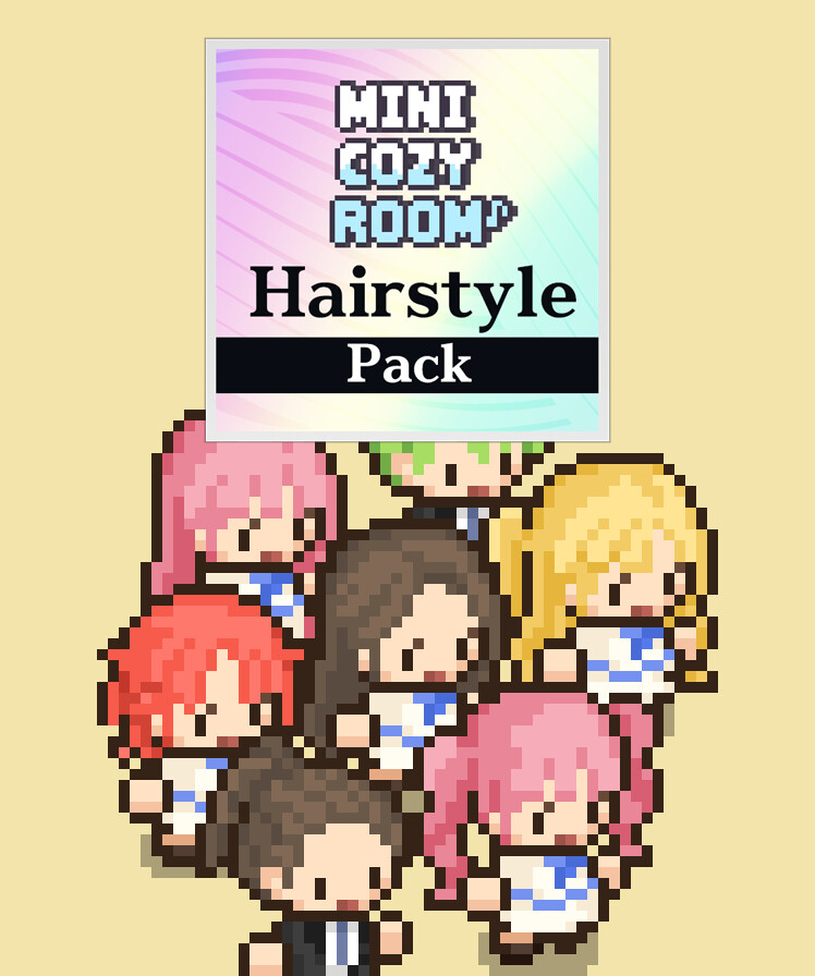 Mini Cozy Room : Lo-Fi - Hairstyle Pack