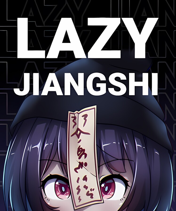 Lazy Jiangshi - /yurification