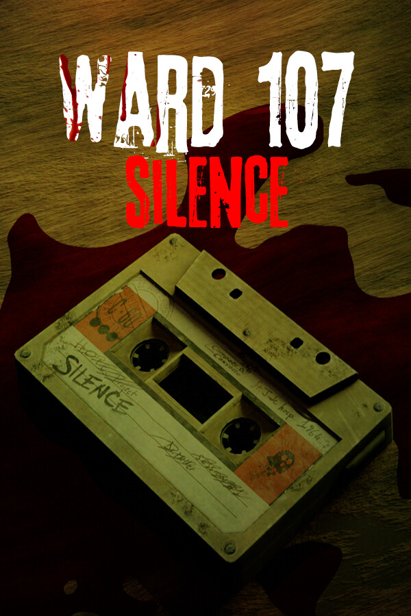 WARD 107: SILENCE