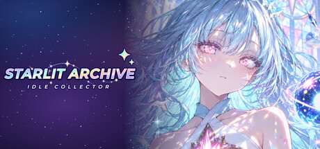 Cover art from Starlit Archive: Idle Collector