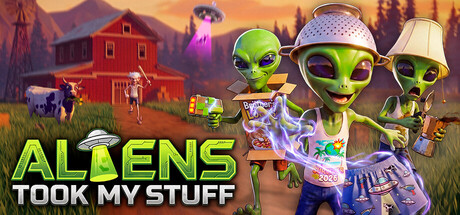 Aliens Took My Stuff