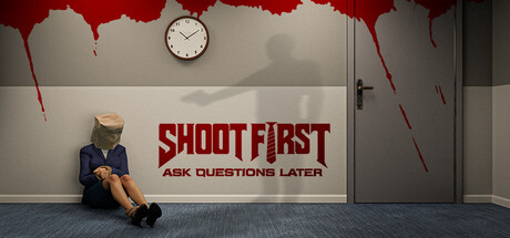 Cover art from Shoot First Ask Questions Later
